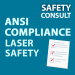 ANSI Compliance Laser Safety Consultation