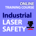 Online Course: Industrial Laser Safety
