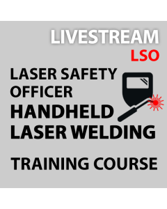 Livestream Laser Safety Officer Training for Handheld Laser Welding