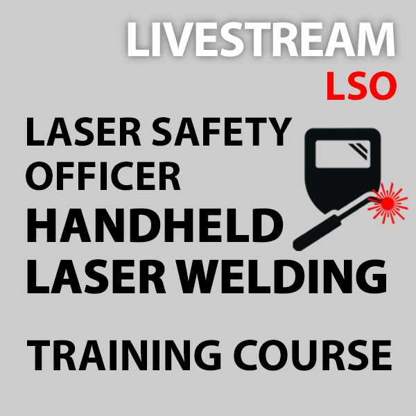 Livestream Laser Safety Officer for Handheld Laser Welding
