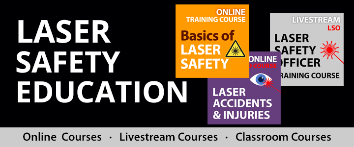 Laser Safety Education and Training Courses